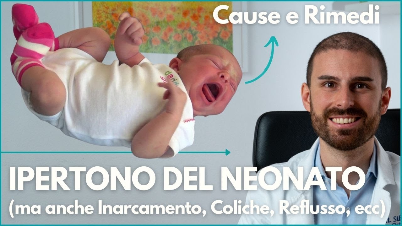 IPERTONO del NEONATO: Cause, Cure e Rimedi