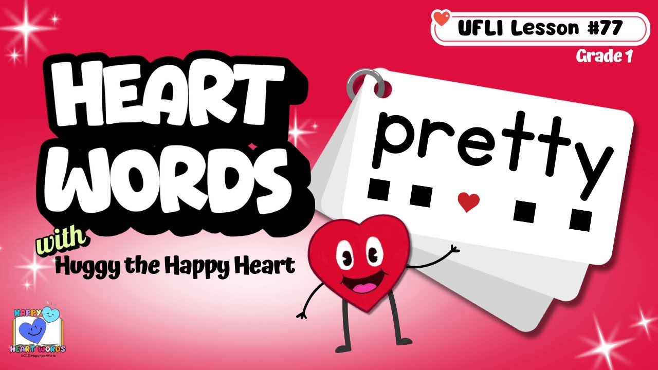 Teaching Sight Word PRETTY | UFLI Lesson 77 Irregular Heart Word | Learning Grade 1 Sight Words