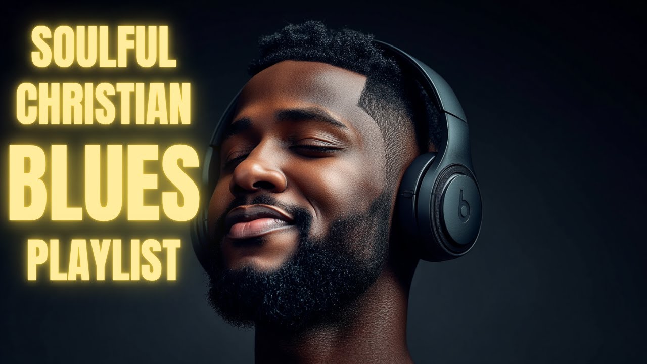 Soulful Gospel Blues Worship | Healing Gospel Music for the Soul 🙏 2025