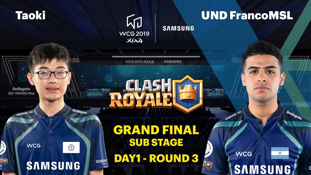 WCG 2019 Xi’an Grand Final, Clash Royale Group Stage Round 3, Taoki vs UND FrancoMSL