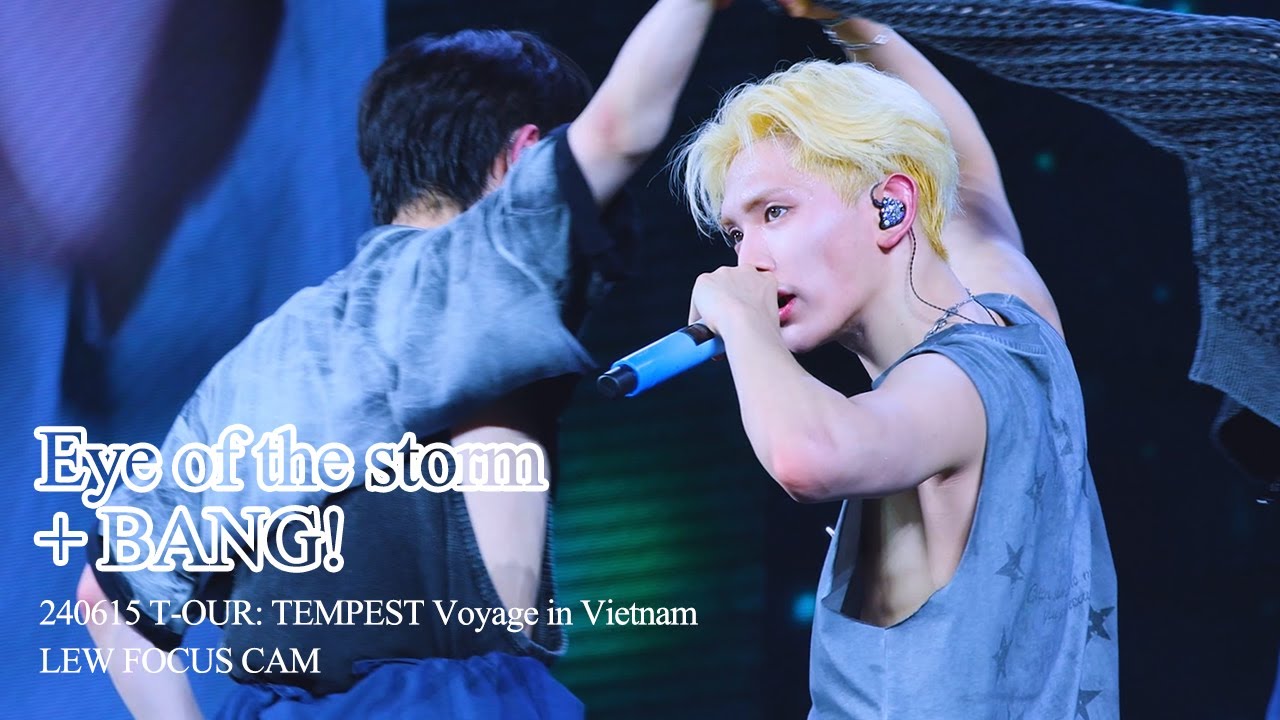 [4K] 240615 T-OUR in Vietnam | 폭풍의 눈 + BANG! | LEW 직캠