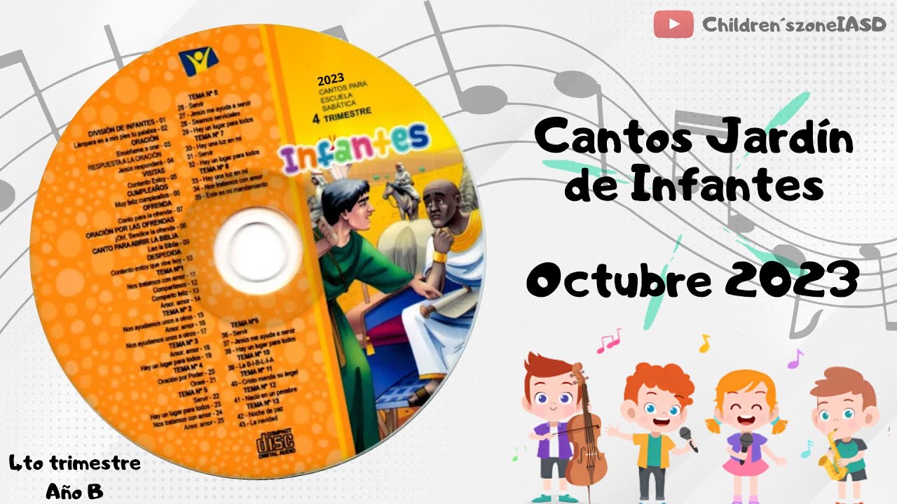 Cantos Jardín de Infantes Completos Octubre | Lección 1 - 4 Año B | 2023 | 4to trimestre.