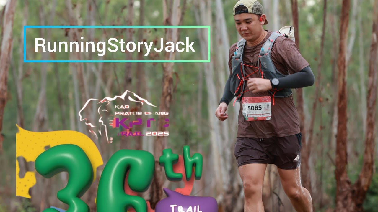 เขาประทับช้าง เทรล Kao Pratubchang Trail  50 กิโล #runningstoryjack #running #trail #วิ่งเทรล