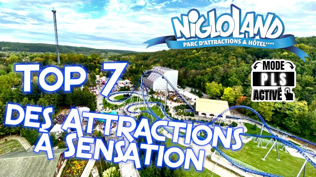 Les 7 attractions à sensations 🎢 fortes à Nigloland