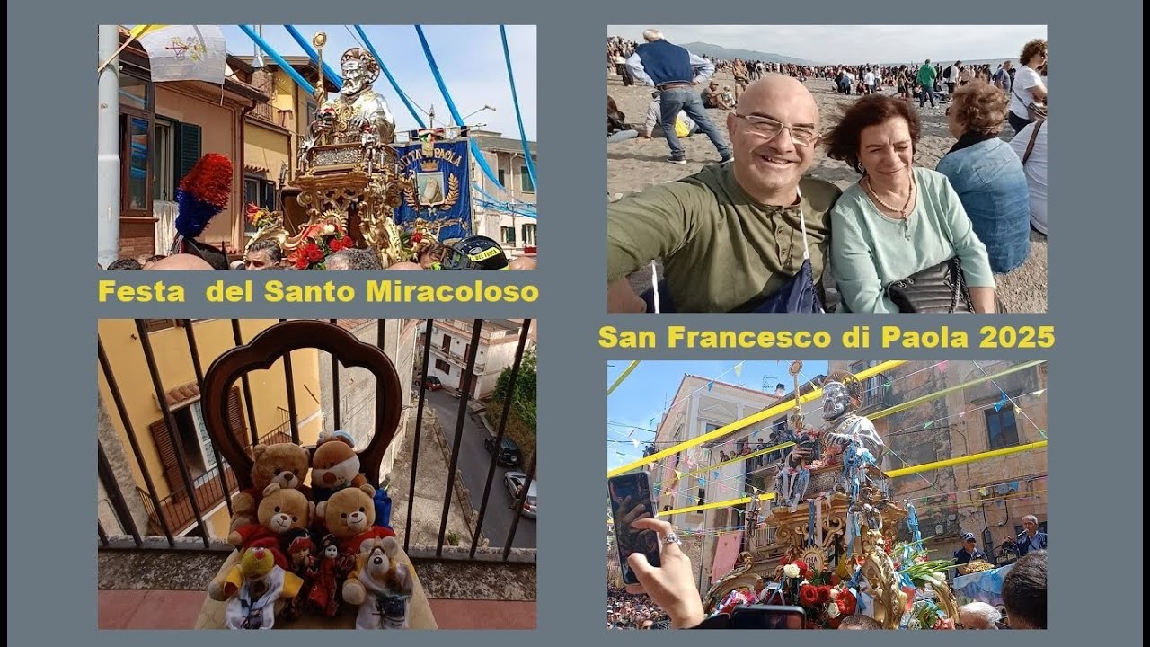 Festa del Santo Miracoloso - San Francesco di Paola 2025
