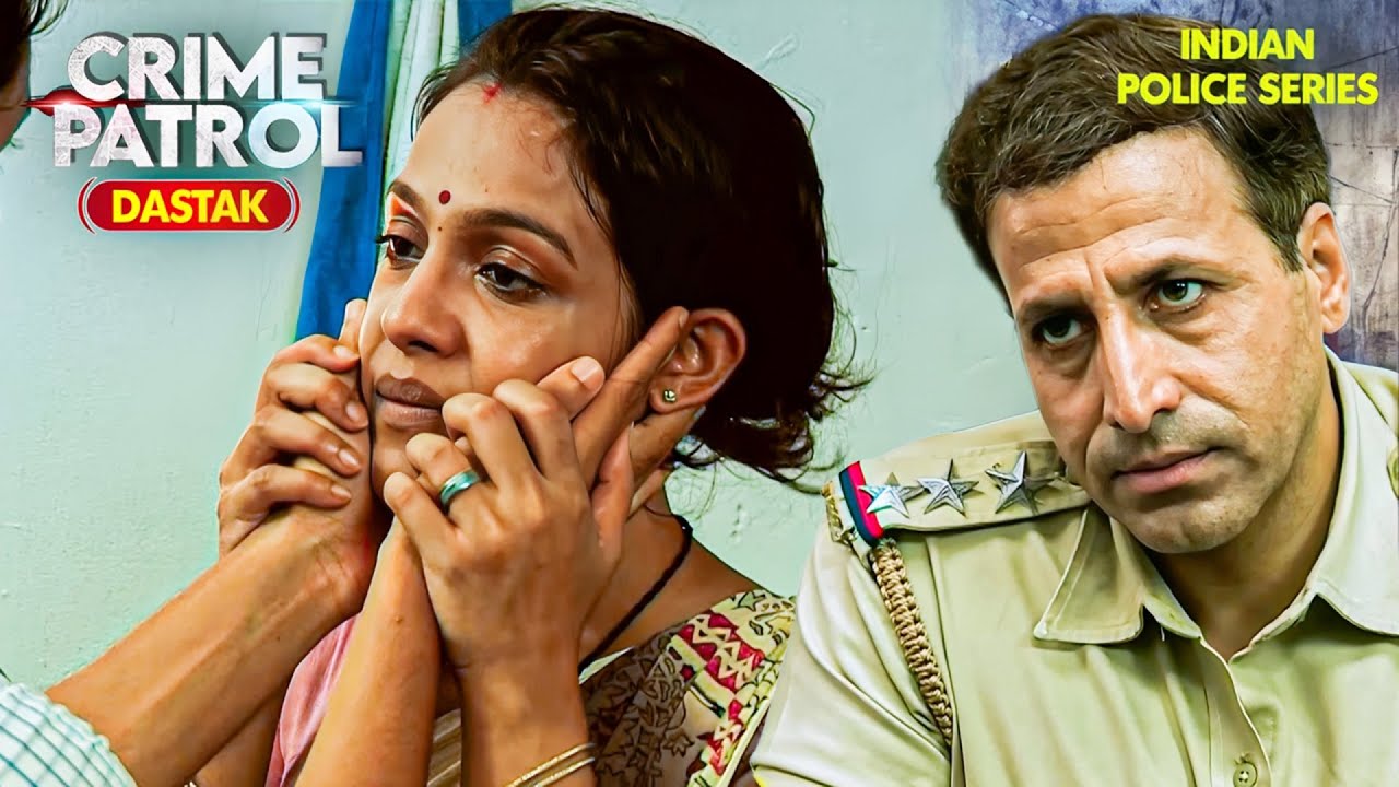 एक लड़की की वापसी ने पुलिस केस को बनाया पेचीदा | Crime Patrol New Episode | Police Serial | TV Show