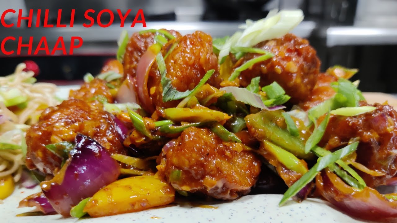 Chilli Soya Chaap | चिल्ली सोया चाप | Chilli Chaap Recipe | How to Make Chilli Chaap Recipe