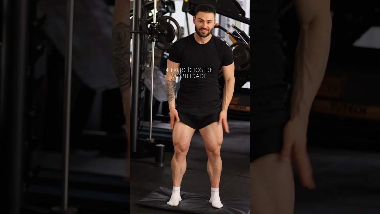 MOBILIDADE ANTES DO TREINO DE PERNAS