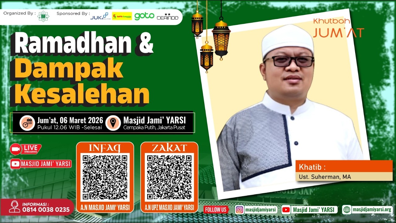 Khutbah Jum'at | 16 Ramadhan 1447 H | Ramadhan & Dampak Kesalehan | Ust. Suherman, MA