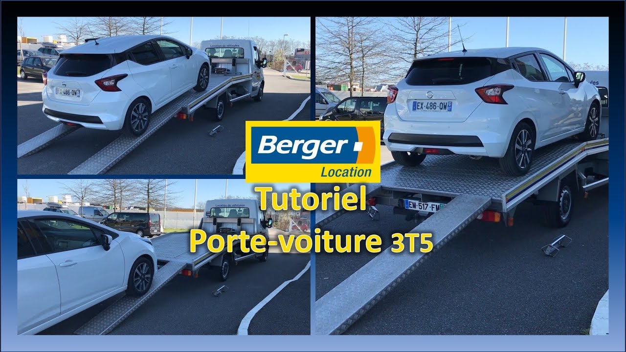 Tutoriel Berger Location - Plateau porte-voiture 3T5