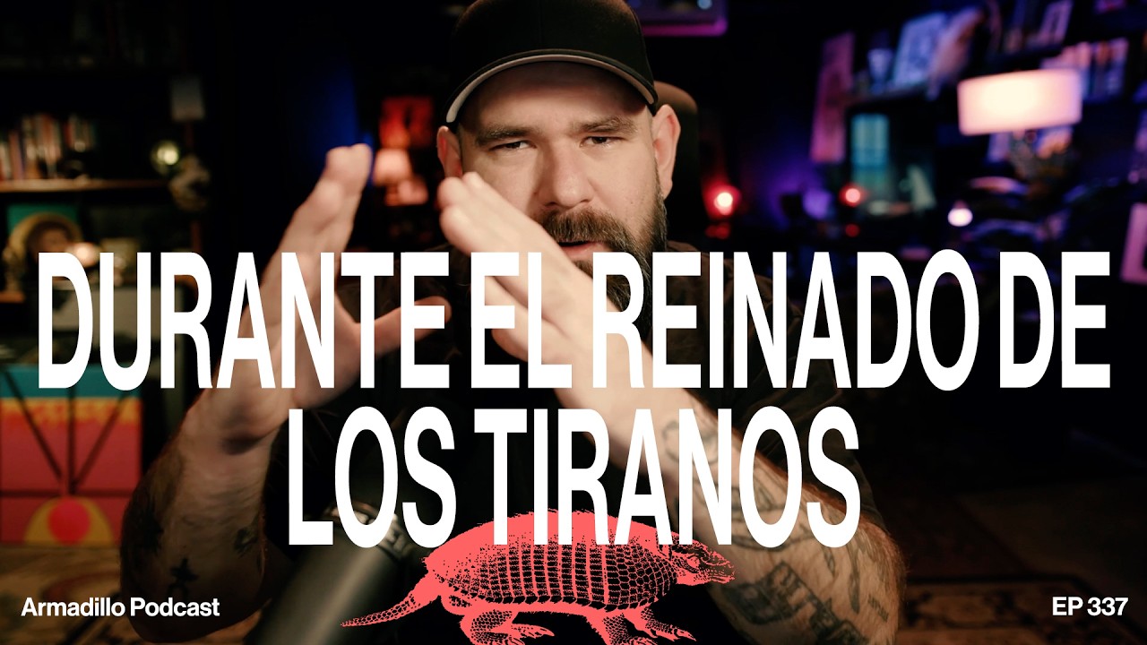 Durante el reinado de los tiranos