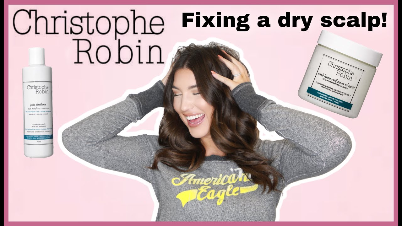 How to Soothe An Itchy Scalp! Christophe Robin products
