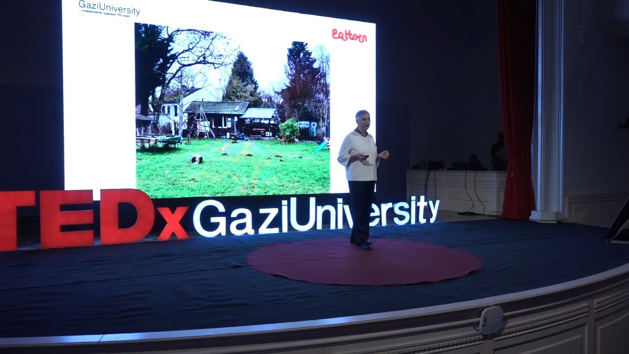 Mekanların Sosyal Kimliği: Kentsel Planlamanın Topluma Etkisi | Nejla Kılınç | TEDxGaziUniversity