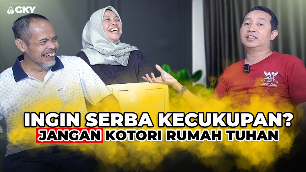 BUKAN KERJA KERAS! KETENANGAN DAN KEKAYAAN DATANG SAAT RUMAH TUHAN KITA BERSIH