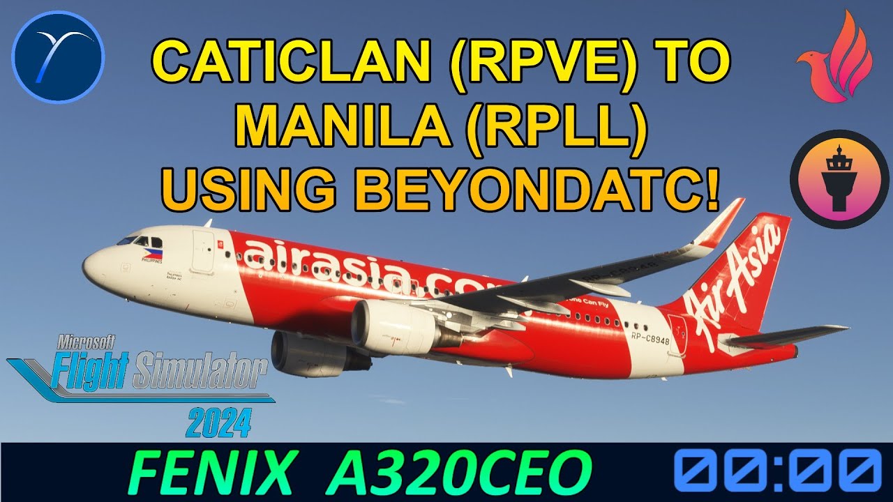 RPVE-RPLL | FS24 | Fenix A320ceo | BeyondATC | ENG/FIL | From Transit Cockpit Prep