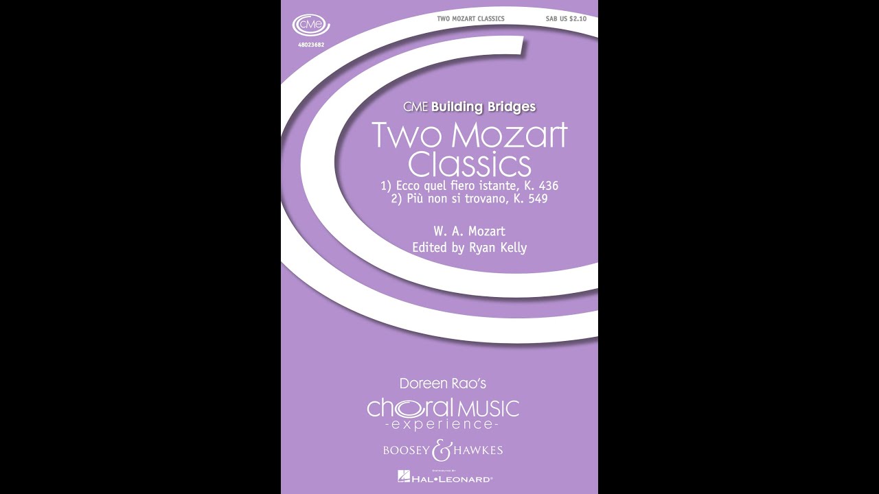 Two Mozart Classics, 1. Ecco quel fiero istante (SAB Choir) - Edited by Ryan Kelly