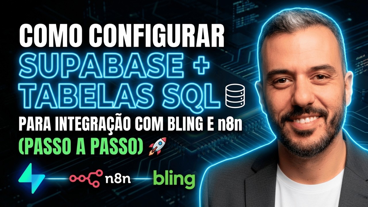 Como Configurar Supabase + Tabelas SQL para Integração com Bling e n8n (Passo a Passo) #bling #n8n
