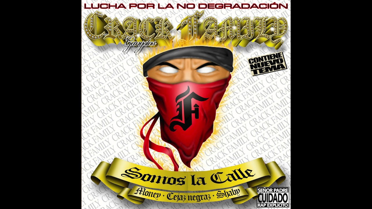 Fondo Blanco/Crack Family (Somos La Calle 2009) Pensamiento de un Gangsta