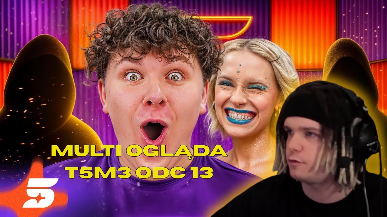 MULTI OGLĄDA T5M3 ODC 13 - TO ONI PRZECHODZĄ DO FINAŁU!
