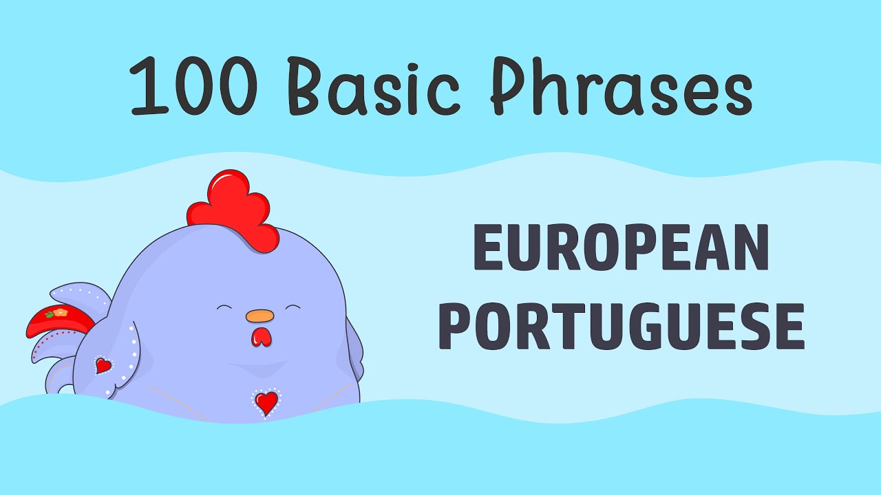 Beginner Portuguese | 100 Everyday Portuguese Phrases [ENG/PT]