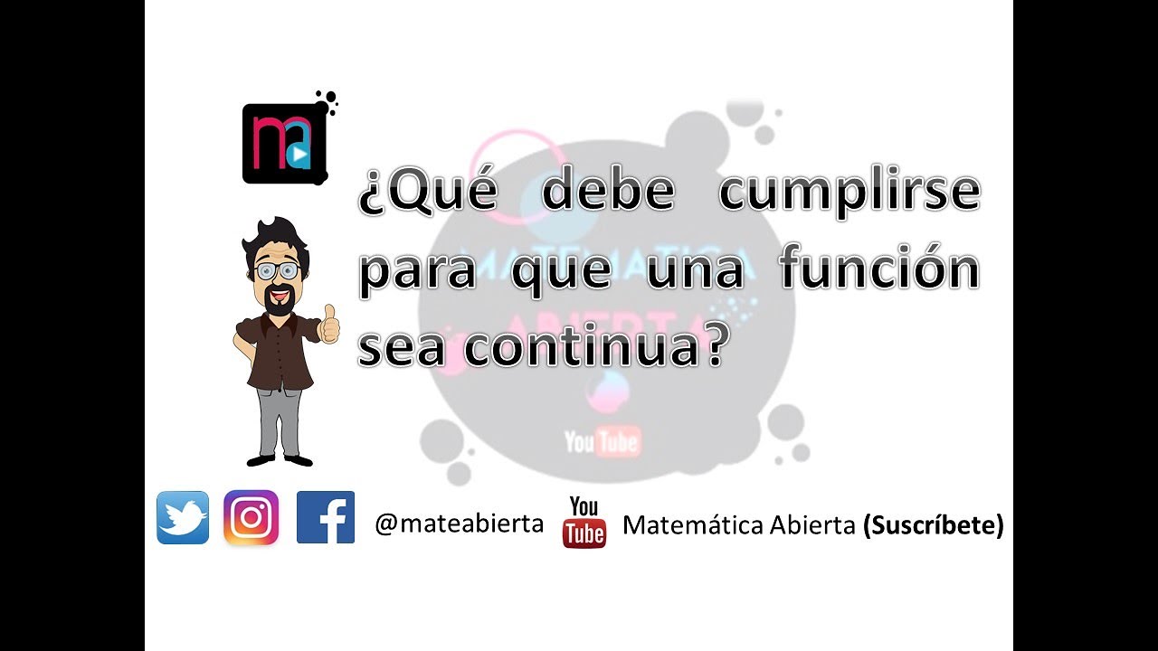 &iquest;C&oacute;mo saber si una funci&oacute;n es o no continua?. Condiciones de continuidad. (Nivel: TE&Oacute;RICO)