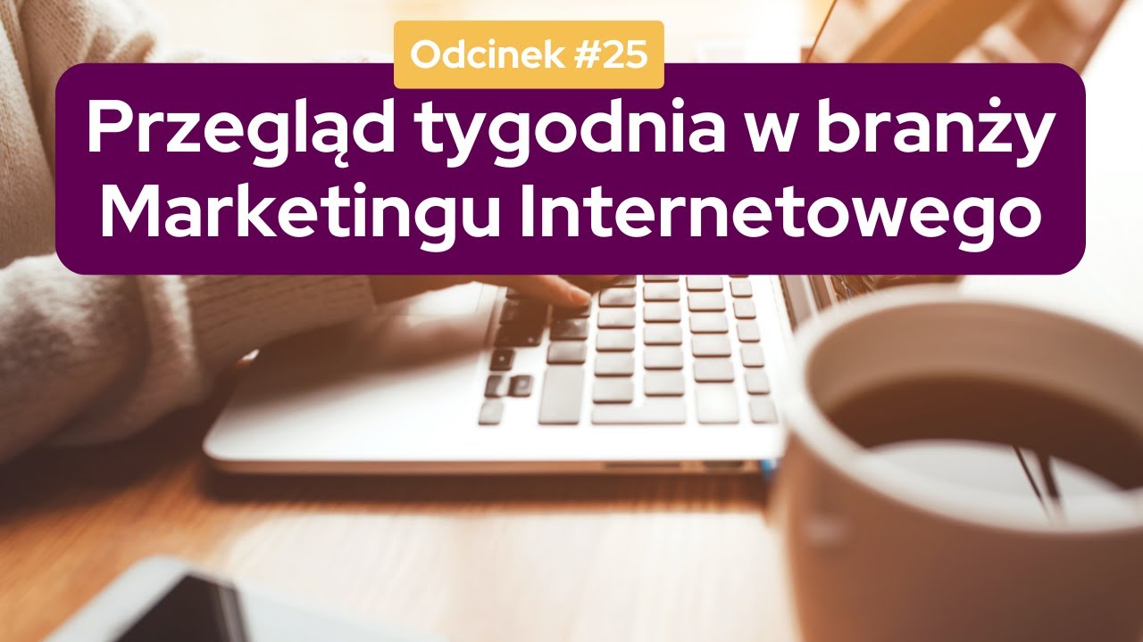 Wieści z konferencji Meta | Search Ads na TikToku | Raport atrybucji LinkedIn | Co zastąpi QR kody?