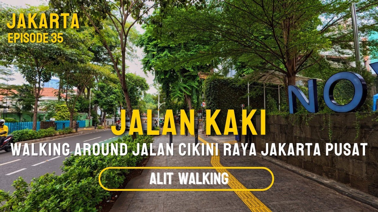 JALAN KAKI DARI STASIUN CIKINI MENUJU TIM (TAMAN ISMAIL MARZUKI) #35