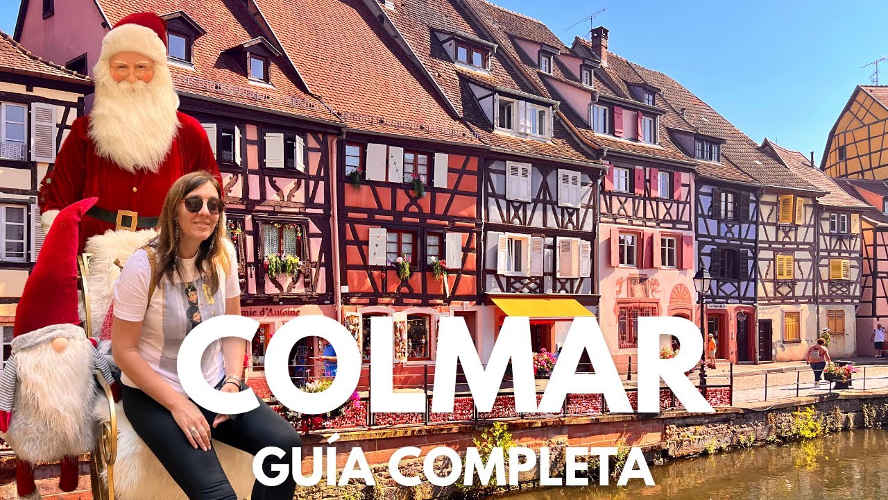COLMAR, Alsacia, qué ver en NAVIDAD u otra época