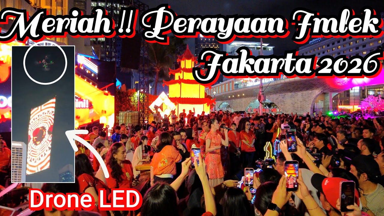 (1) Semarak Imlek!! Jakarta 2026 Dihadiri Gub Pramono Anung dan Wagub Rano Karno