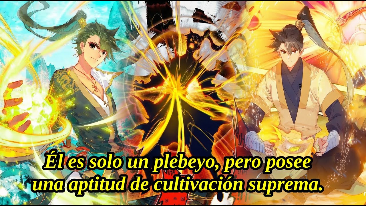 Él es solo un plebeyo, pero posee una aptitud de cultivación suprema - Manhwa Resumen