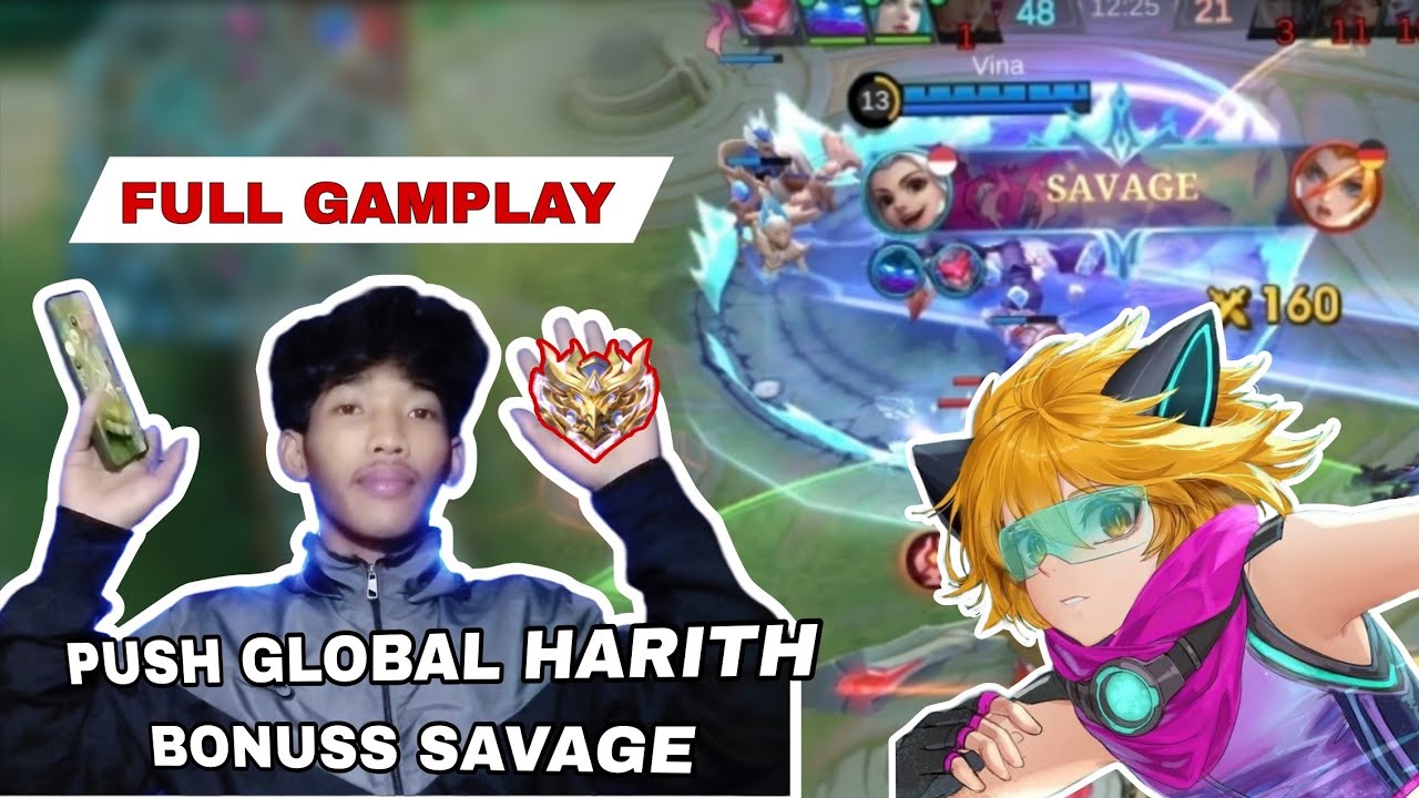 PUSH GLOBAL HARITH!! BONUS SAVAGE FULL GAMEPLAY mobilegends_BANG BANG