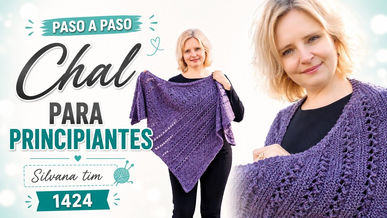 Tutorial f&aacute;cil: C&oacute;mo tejer un CHAL Triangular Tejido a Dos Agujas. 🎀 Silvana Tim
