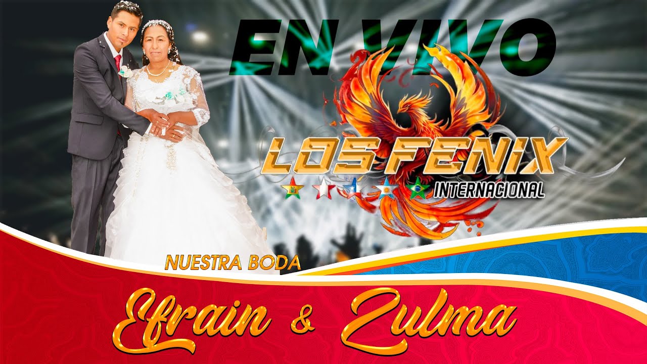 GRUPO FENIX EN VIVO EN LA BODA DE EFRAIN Y ZULMA VILLA CHARCAS SAN JOSÉ