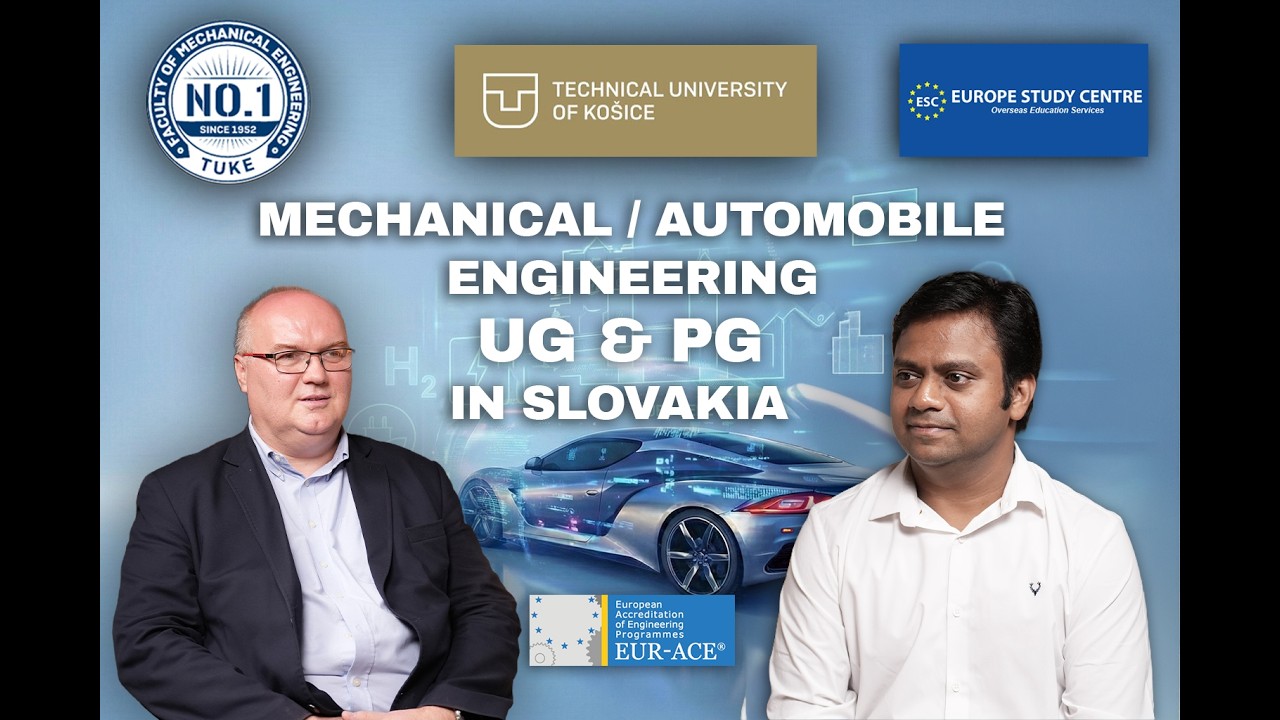 Mechanical/Automobile Engineering - EurAce Degree -UG/PG- Technical University of Kosice - Slovakia