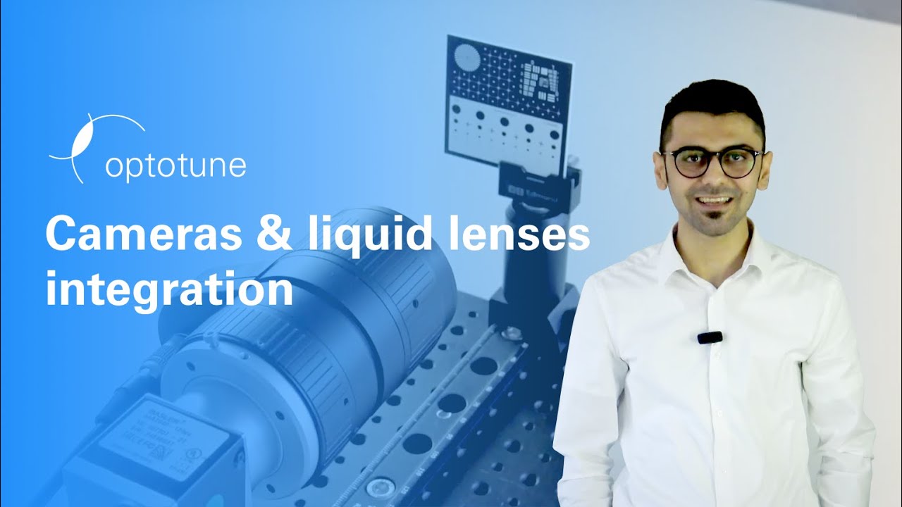 Integration of Cameras and Optotune Liquid Lenses