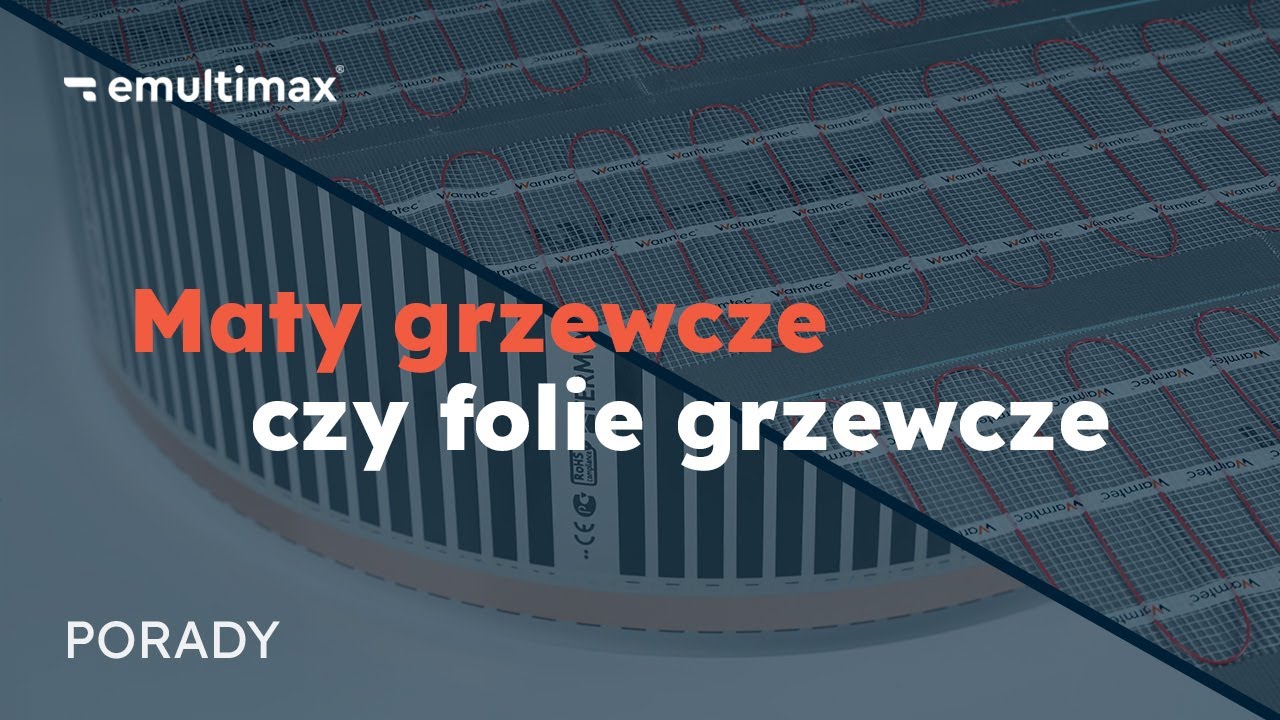 Co wybrać? Maty grzewcze czy folie grzewcze?