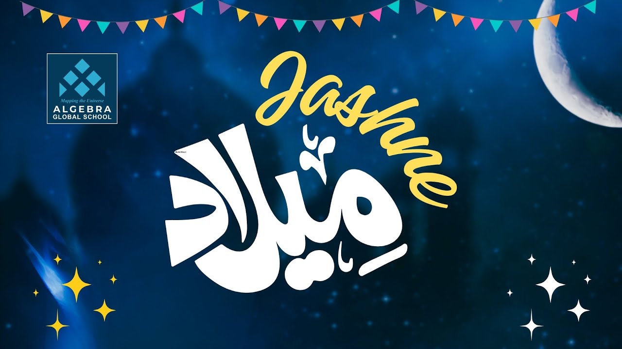 Jashne Milad 2024 | Algebra Global School Koppam