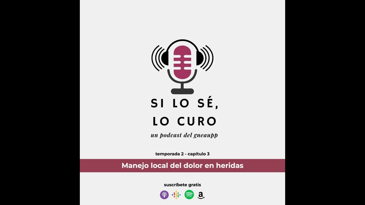 T2E3 – Manejo local del dolor en heridas