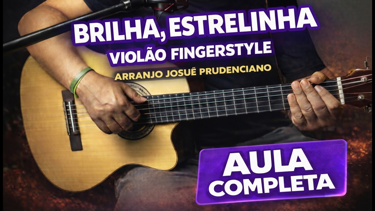 FINGERSTYLE - VÍDEO AULA - Brilha, brilha Estrelinha - Arranjo Simplificado - Tutorial Violão