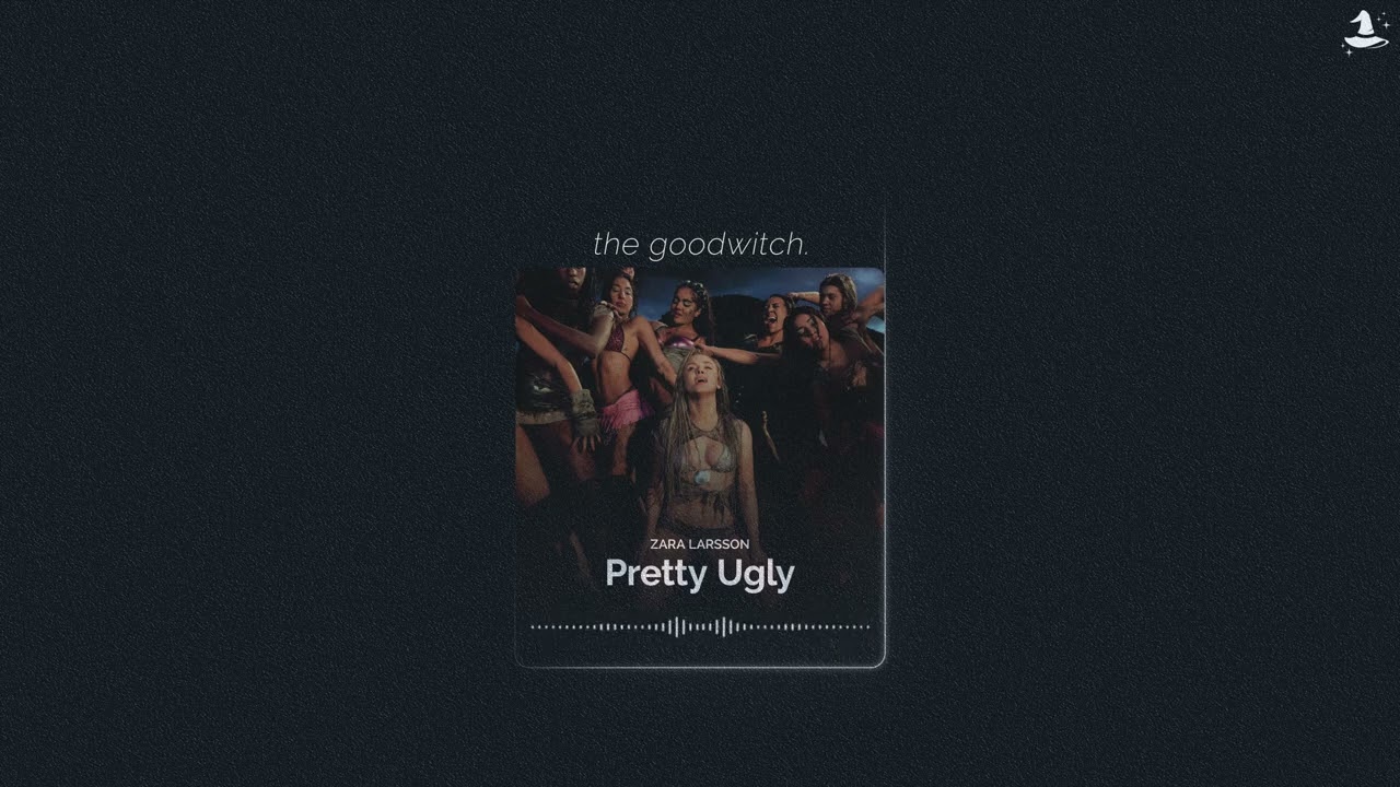 pretty ugly || zara larsson || slowed + reverb