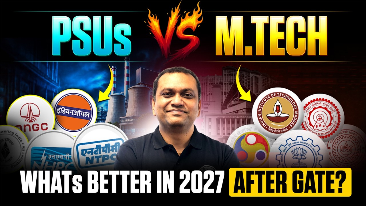 PSU vs M.Tech After GATE | Which Option is Better for Engineers?