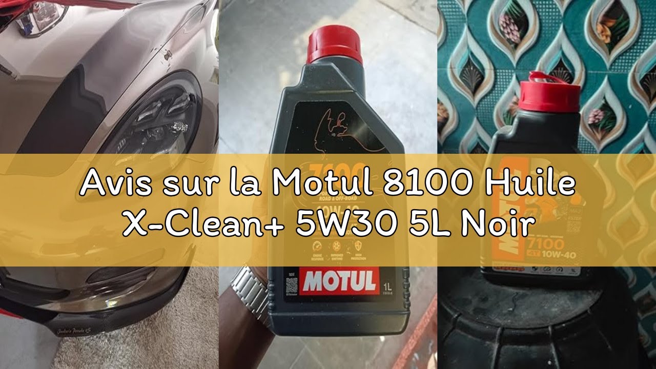 Avis sur la Motul 8100 Huile X-Clean+ 5W30 5L Noir