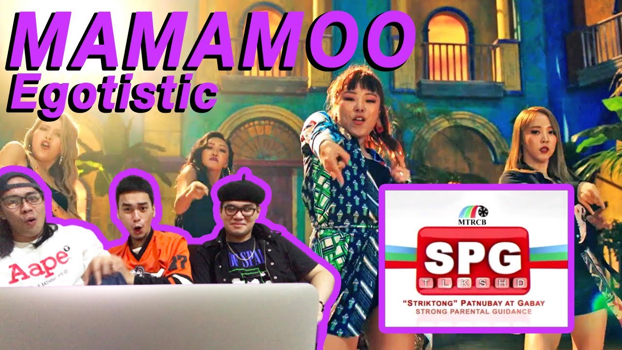 PINOYS REACT TO [MV] 마마무(MAMAMOO) - 너나 해(Egotistic) ( TOO. MUCH. SKIN!!!!) | Lovesick Boys