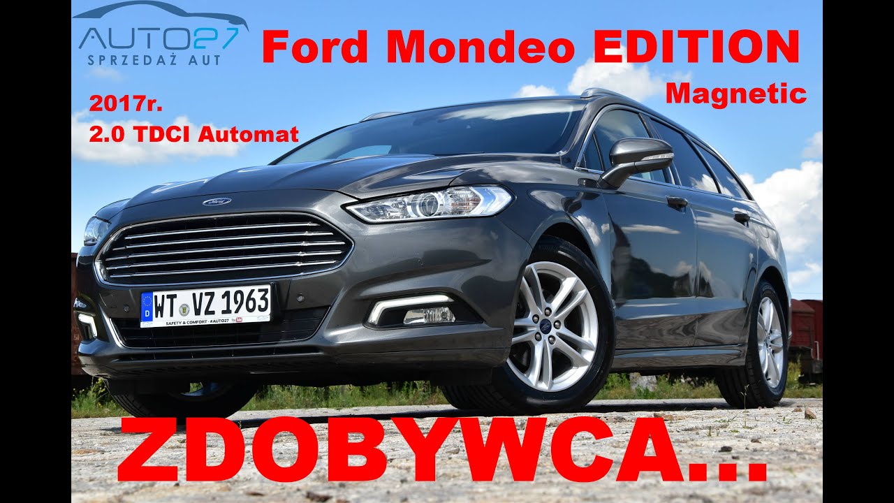 #AUTO27 - SPRZEDANY- TEST - Ford Mondeo 2.0TDCI Automat. 2017r. Magnetic. Bezpieczny ZDOBYWCA