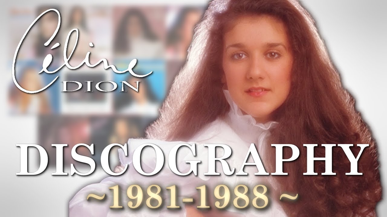 Céline Dion - Discography - PART 1 - (1980s)