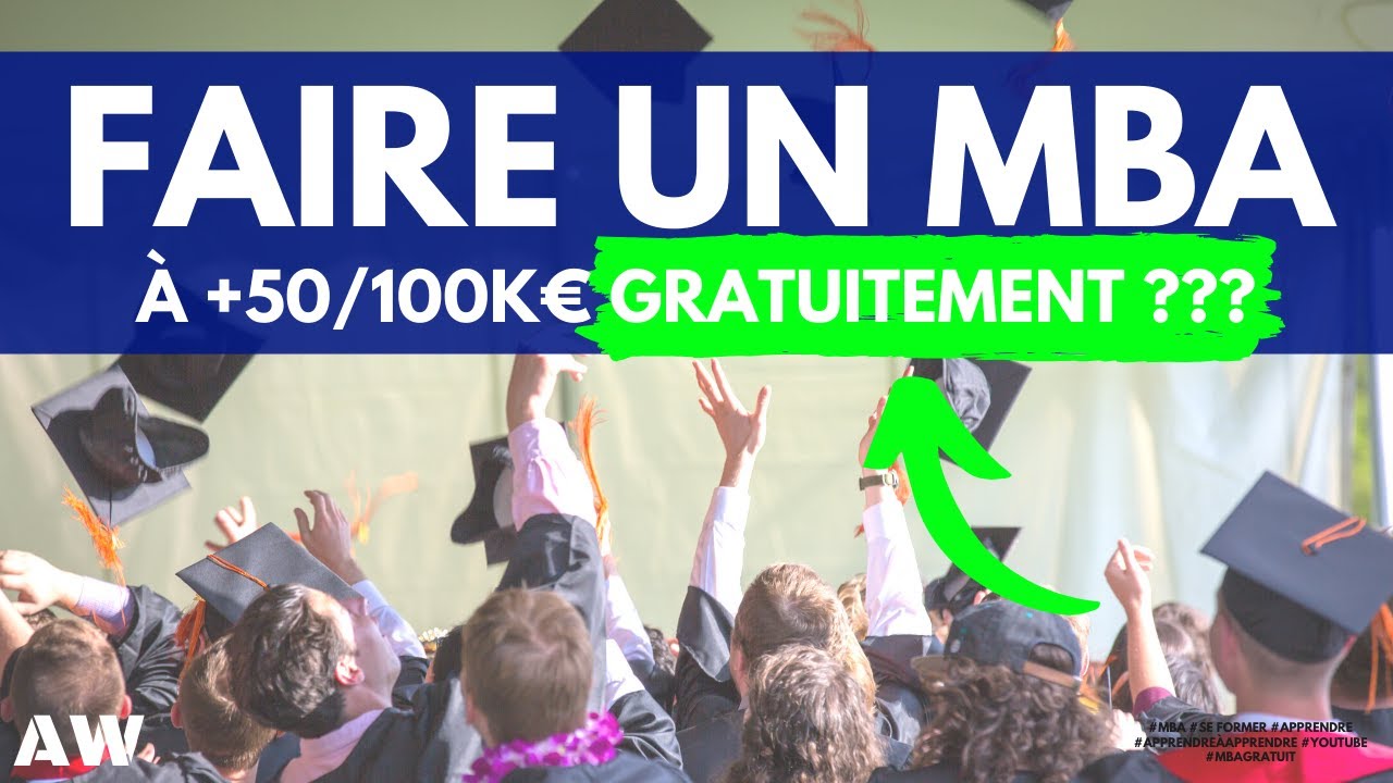 Comment faire un MBA gratuitement ?
