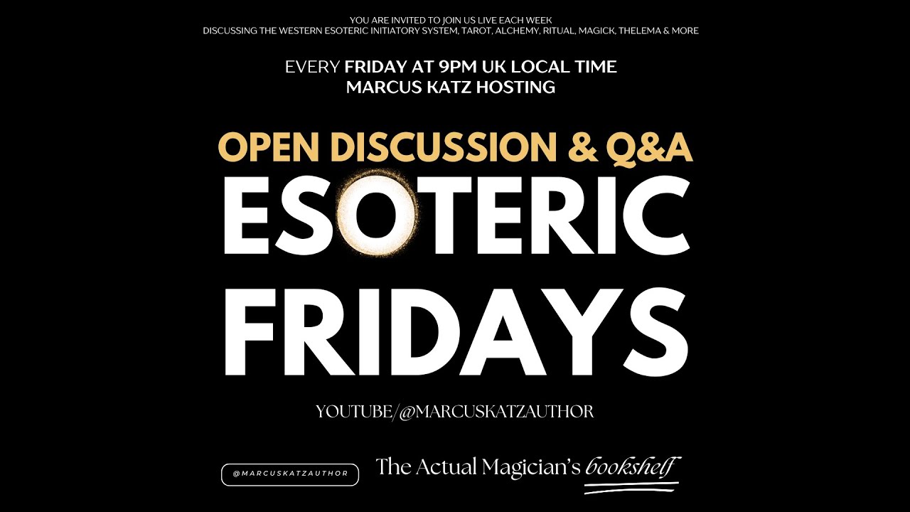 Esoteric Friday Chat at the Actual Magician's Bookshelf