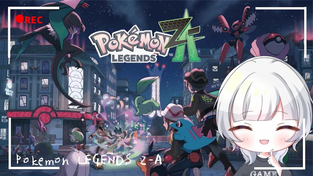 【ポケモンZA】Pokémon LEGENDS Z-A Pt.1【生配信】