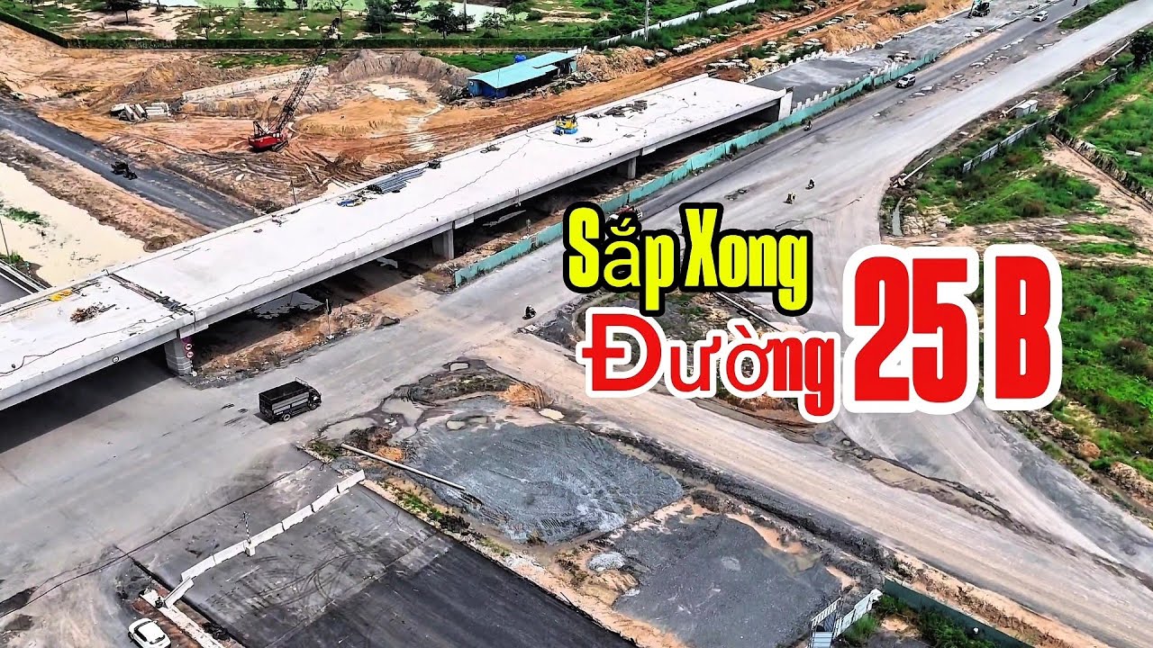 Cập nhật đường 25B Nhơn Trạch (26/10/2025)