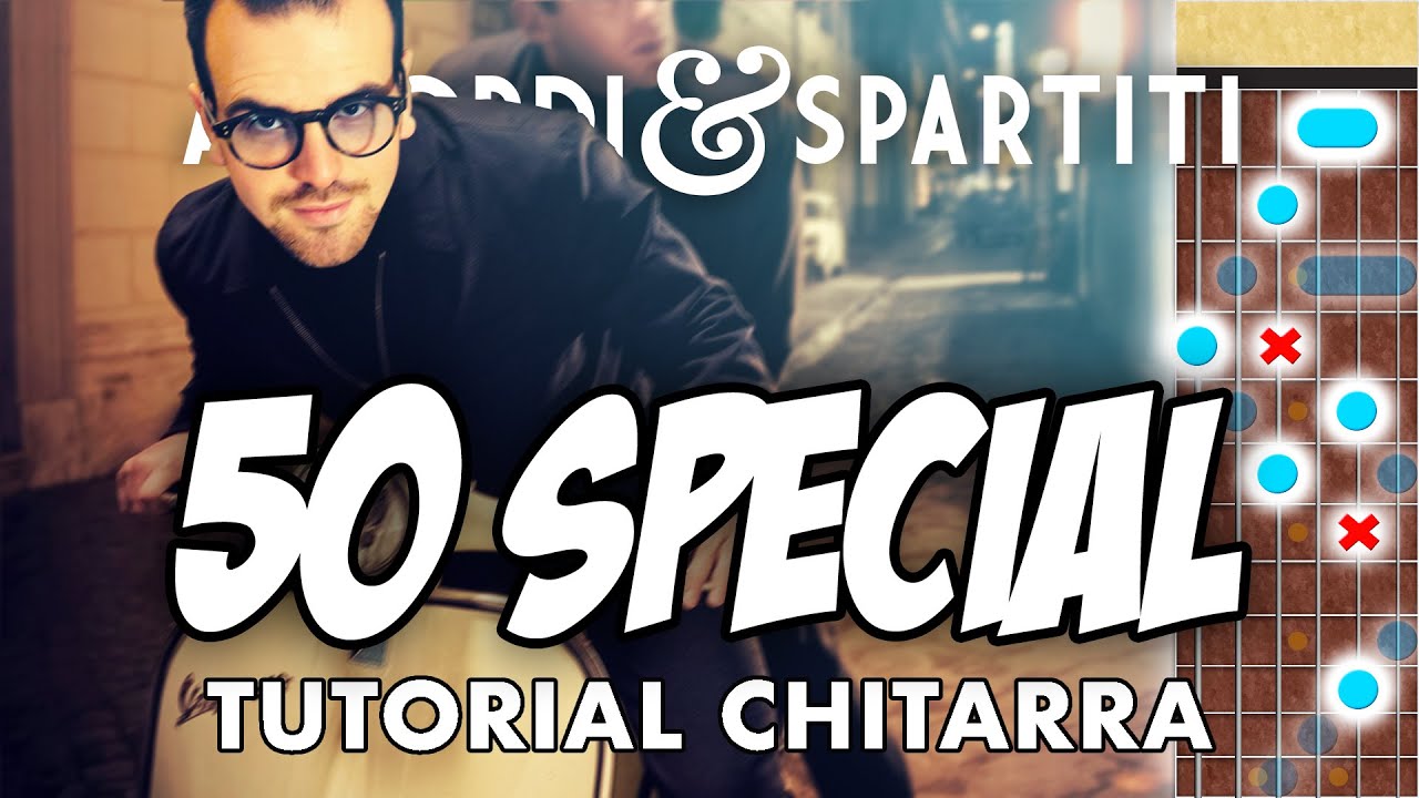 50 SPECIAL Tutorial Chitarra - Lunapop